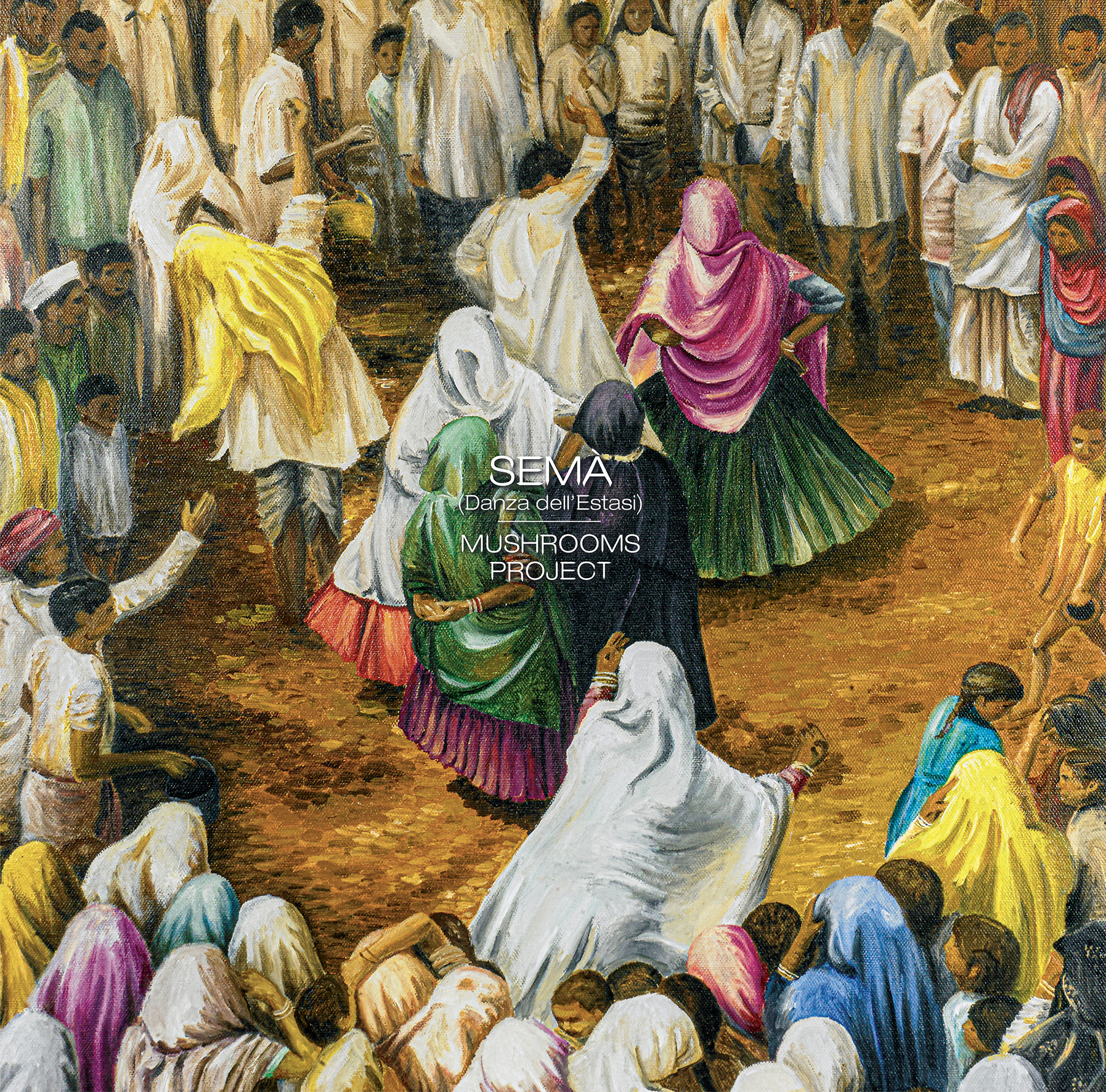 Cover image of Semà (Danza Dell'Estasi) 2xLP